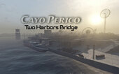 Cayo Perico - Two Harbors BRIDGE Menyoo Ymap
